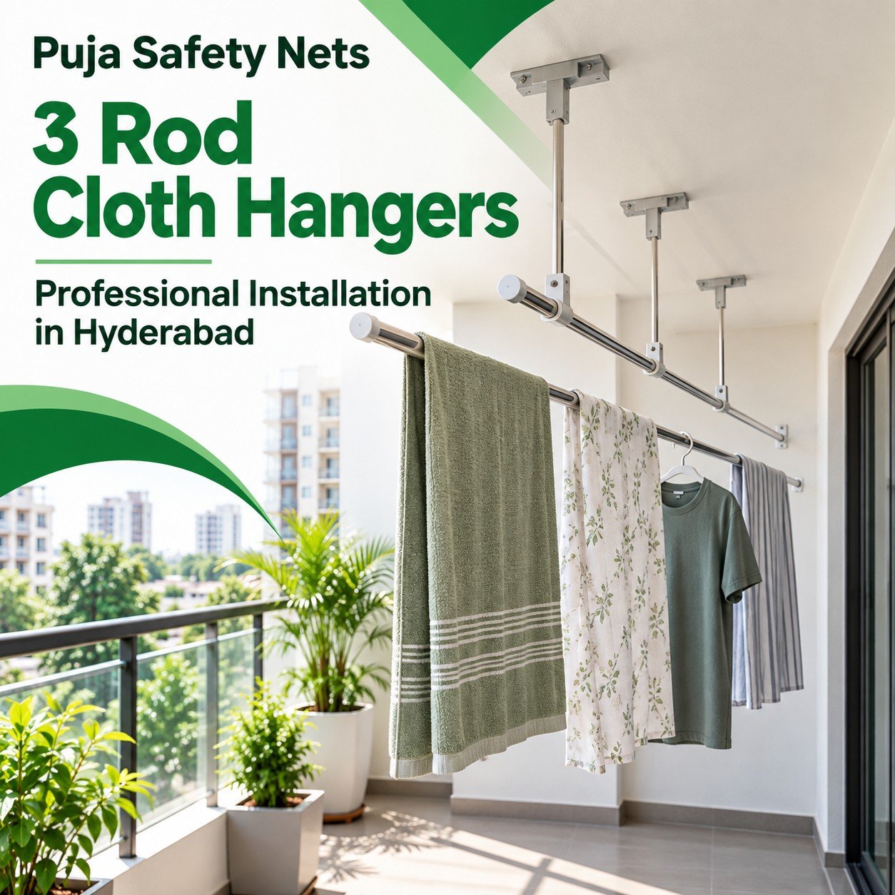 3 rod cloth hangers – professional installation in Hyderabad by Puja Safety Nets